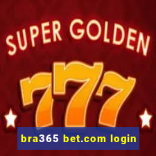 bra365 bet.com login
